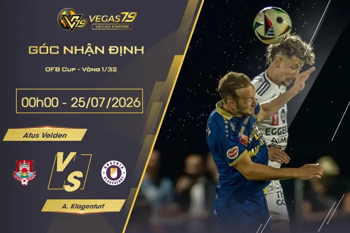 Nhận định Atus Velden vs A. Klagenfurt lúc 00h00 ngày 25/07