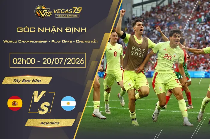 Nhận định Tây Ban Nha vs Argentina lúc 02h00 ngày 20/07